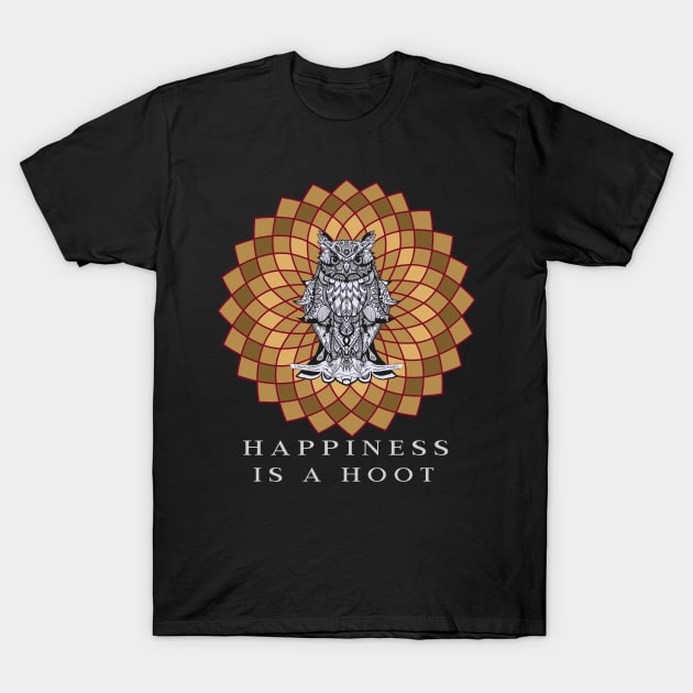 Happiness is a hoot T-Shirt by John Byrne